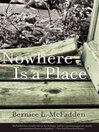 Cover image for Nowhere Is a Place